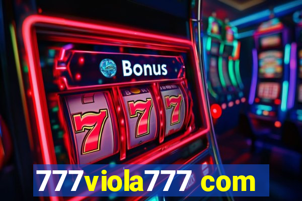 777viola777 com